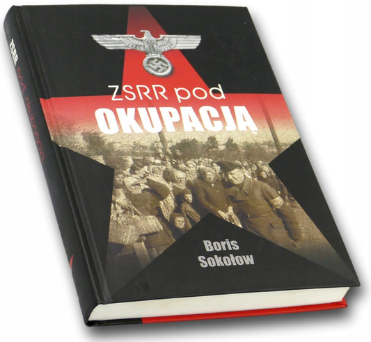 ZSRR pod okupacją Boris Sokołow