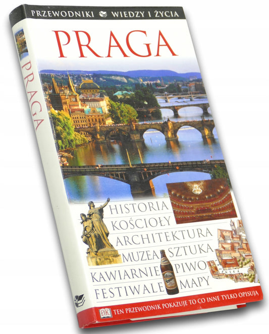 Praga. Przewodniki Wiedzy i Życia
