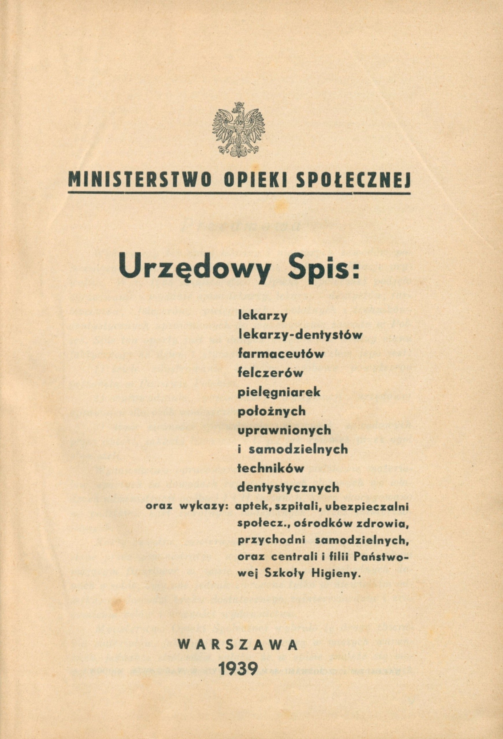 Urzędowy Spis: lekarzy, dentystów, farmaceutów etc. [Warszawa 1939]