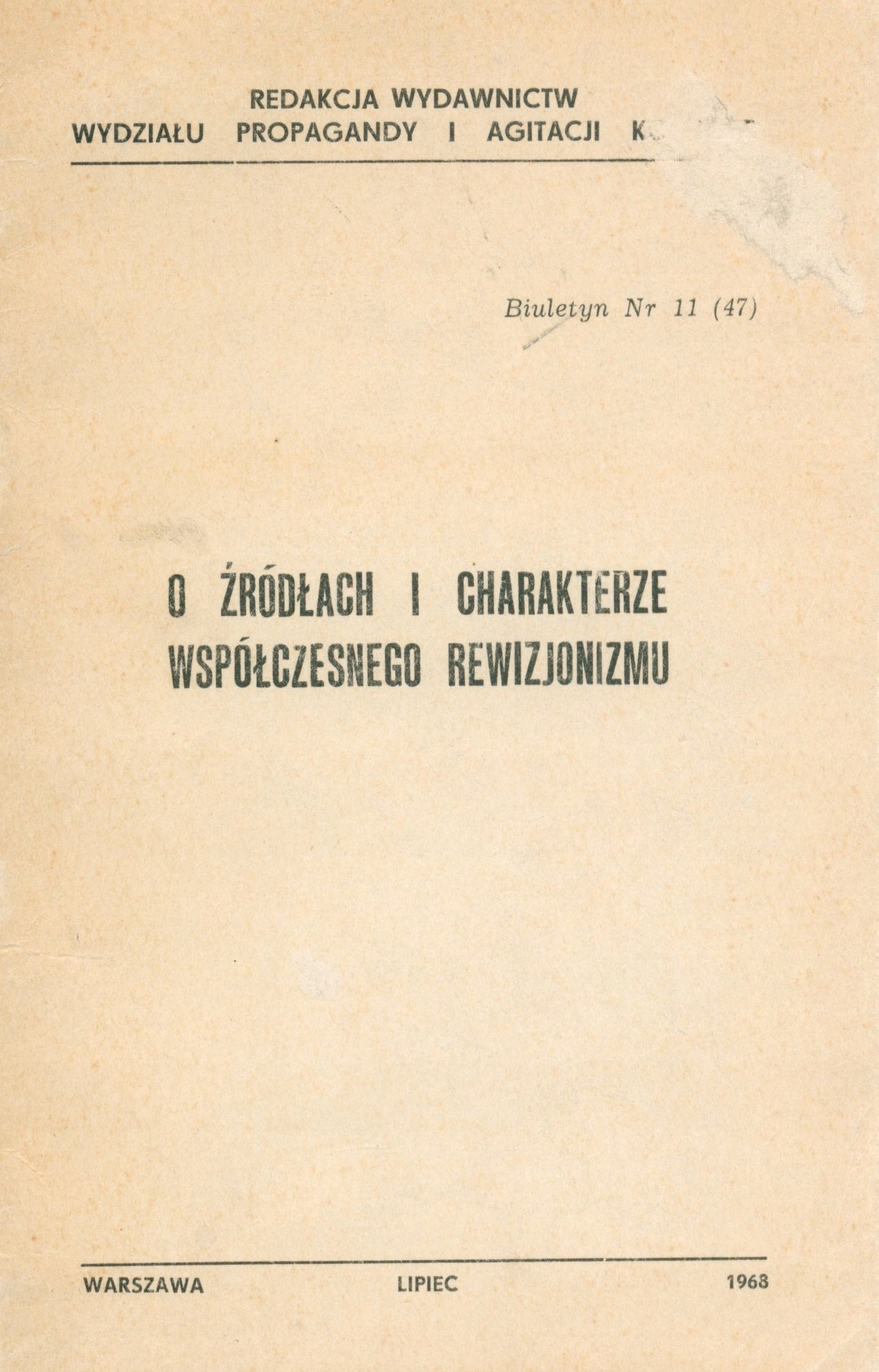 Ładosz Jarosław O źródłach i charakterze współczesnego rewizjonizmu [1968]