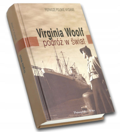 Virginia Woolf Podróż w świat
