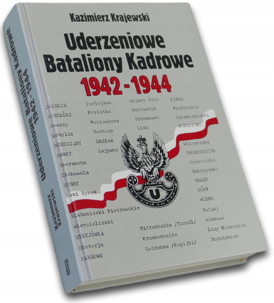 Kazimierz Krajewski, Uderzeniowe Bataliony Kadrowe 1942 - 1944