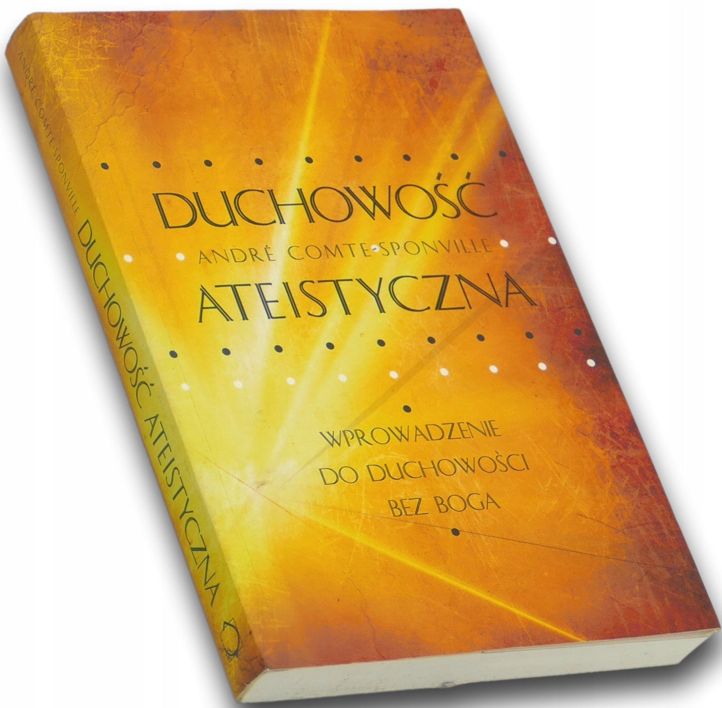 Duchowość ateistyczna Andre Comte-Sponville
