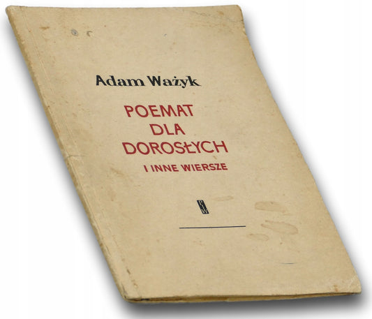 Poemat dla dorosłych i inne wiersze Adam Ważyk (wydanie pierwsze)