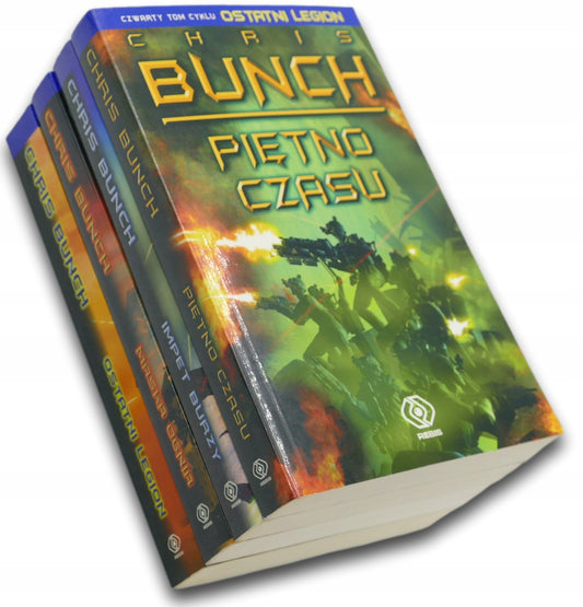 Bunch Chris T. 1-4 Ostatni legion, Maska ognia, Impet burzy, Piętno czasu