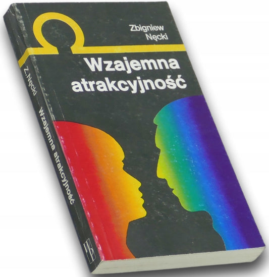 Wzajemna atrakcyjność Zbigniew Nęcki