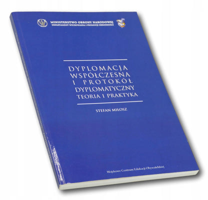 Stefan Miłosz Dyplomacja współczesna i protokół dyplomatyczny teoria...