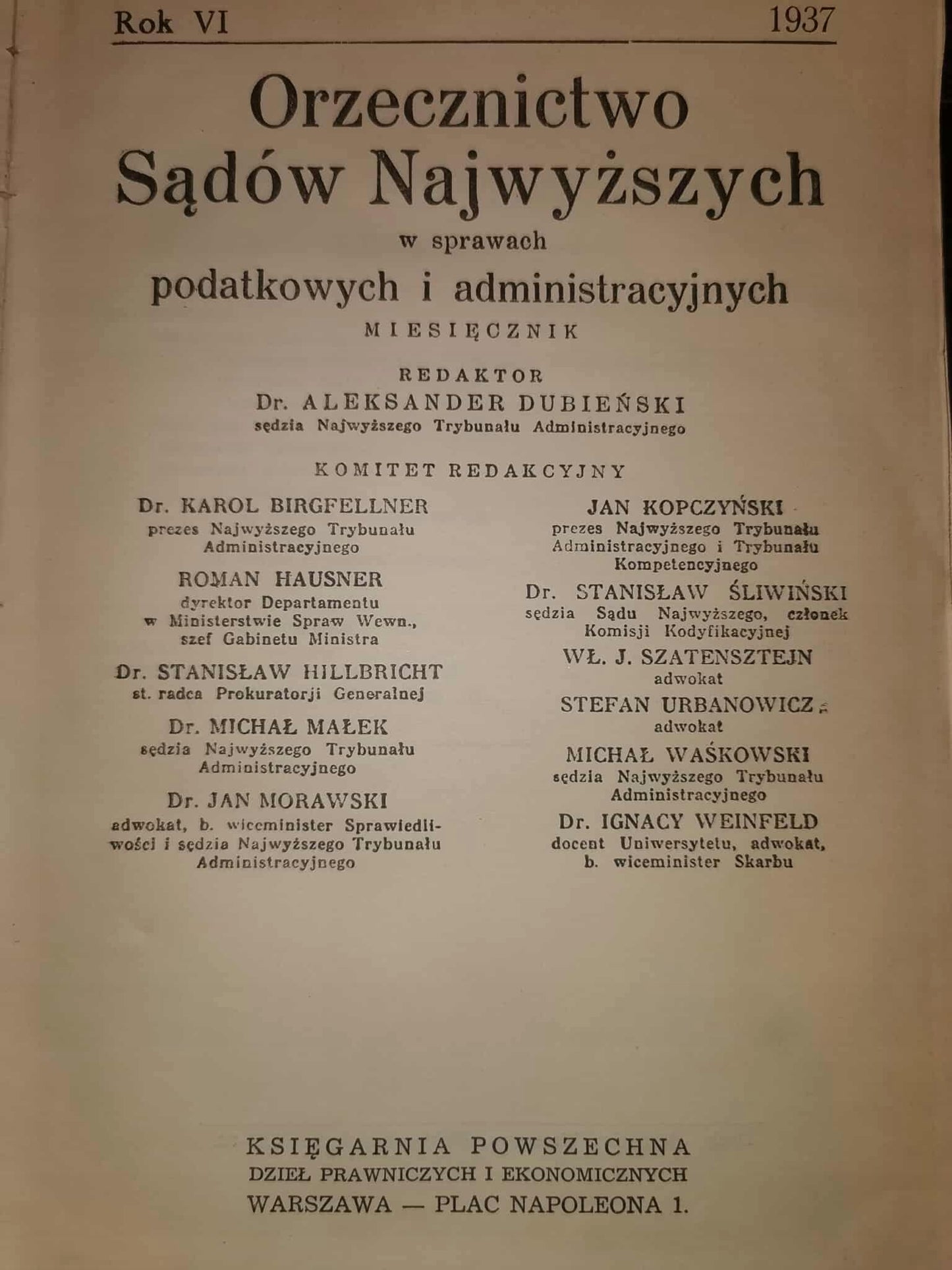 Orzecznictwo Sądów Najwyższych [Warszawa 1937] [PRAWO PRZEDWOJENNE]
