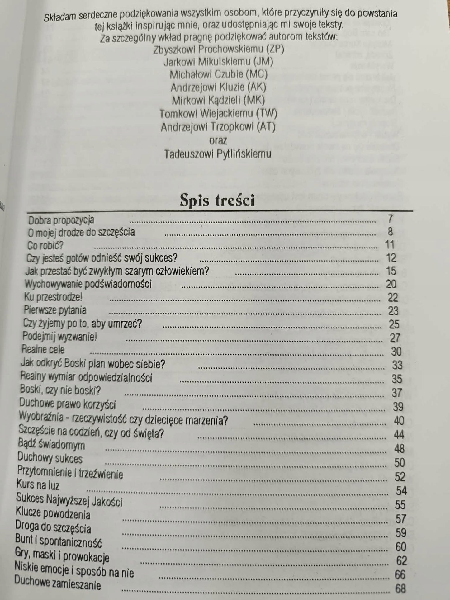 Droga szczęścia i sukcesów, Leszek Żądło