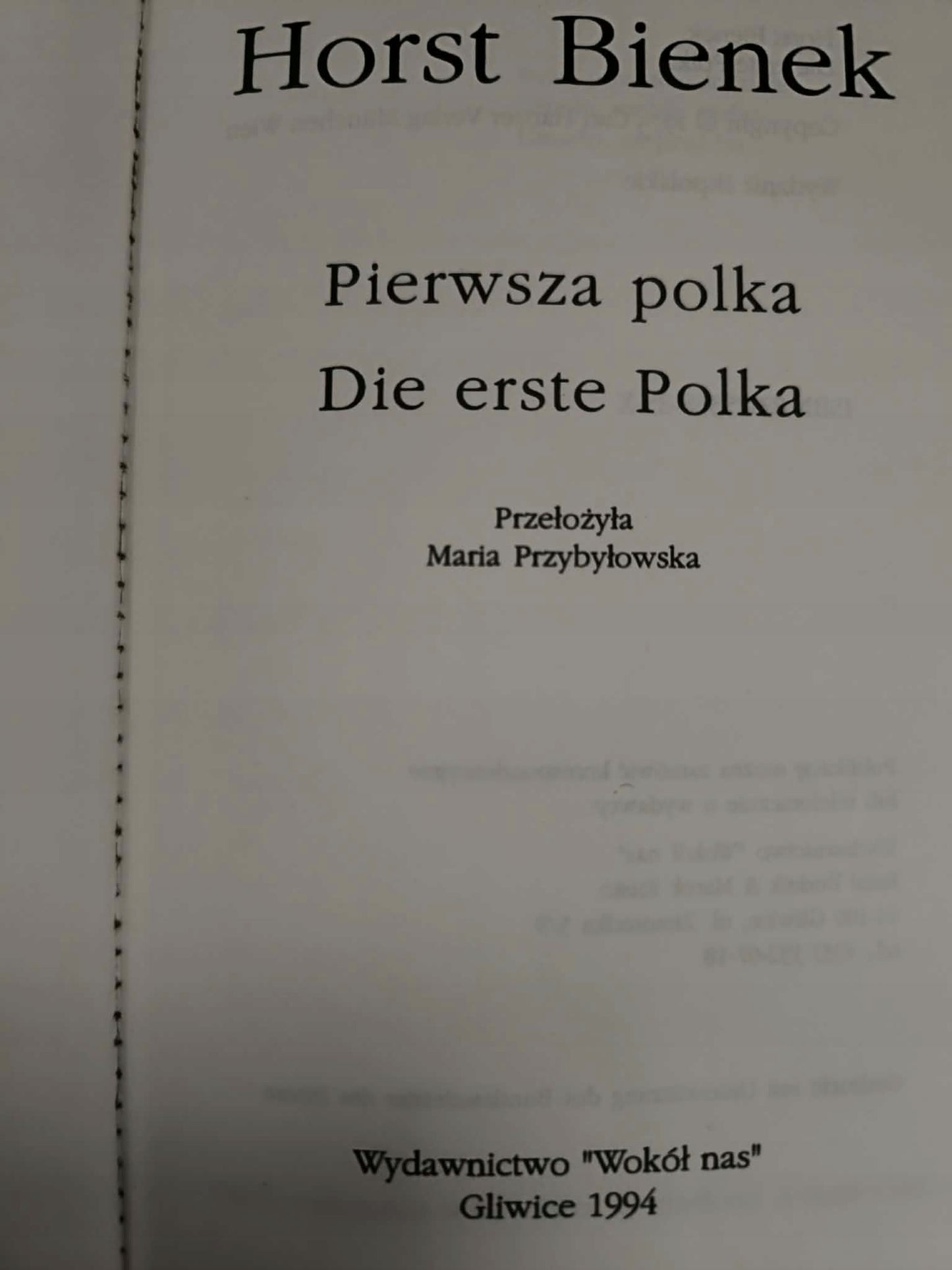 Pierwsza Polka Die erste Polka Horst Bienek [polsko-niemiecka]