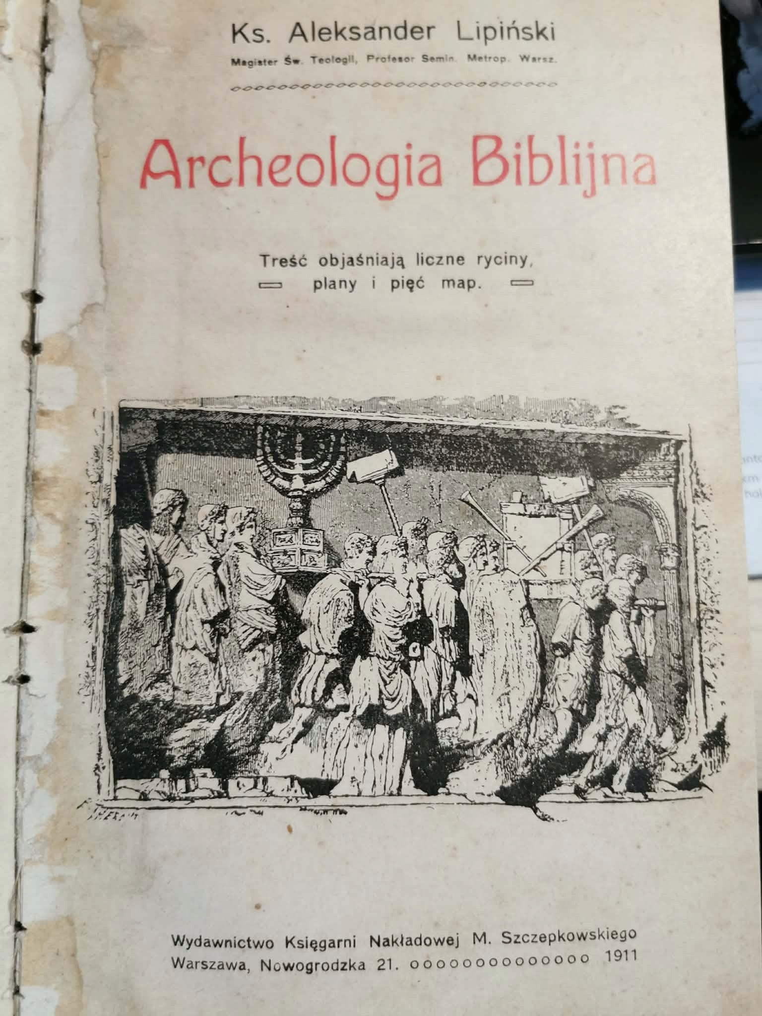 Archeologia Biblijna, ks. Aleksander Lipiński [książka przedwojenna 1911]