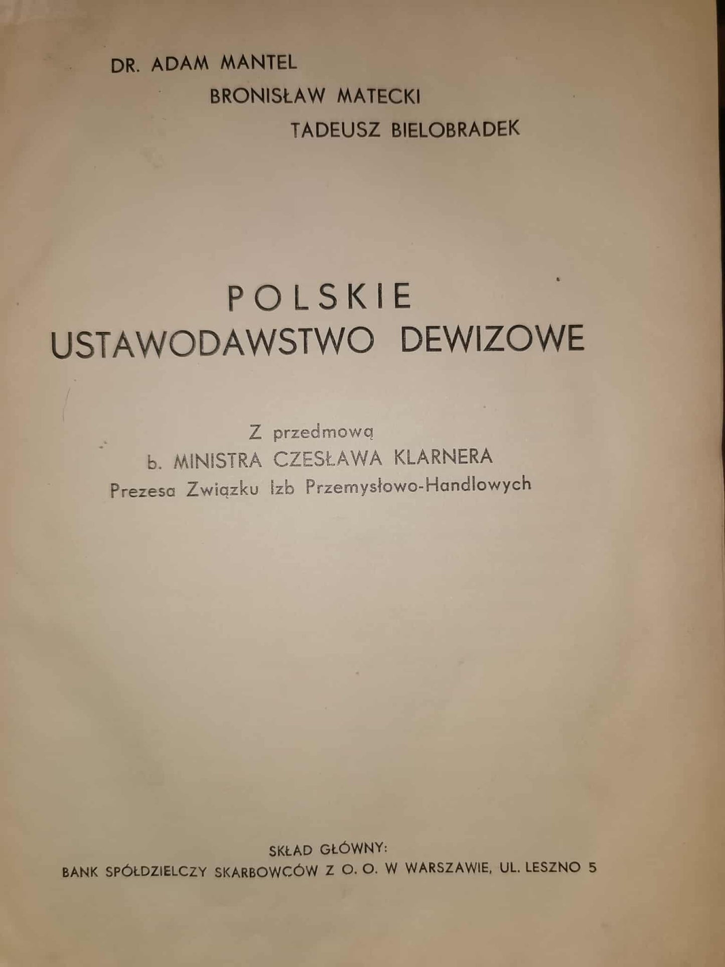 Polskie Ustawodawstwo Dewizowe [1937] [PRAWO PRZEDWOJENNE]