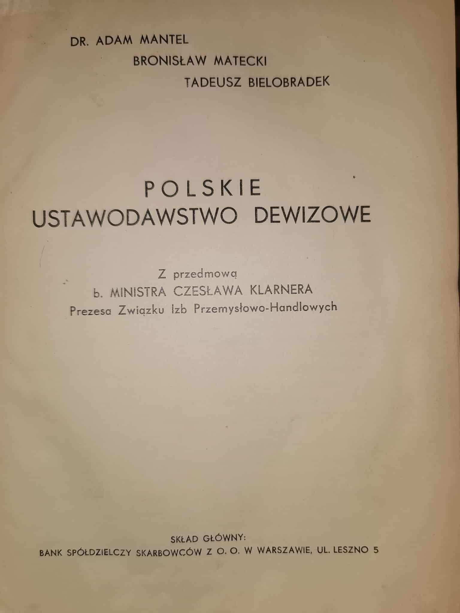 Polskie Ustawodawstwo Dewizowe [1937] [PRAWO PRZEDWOJENNE]