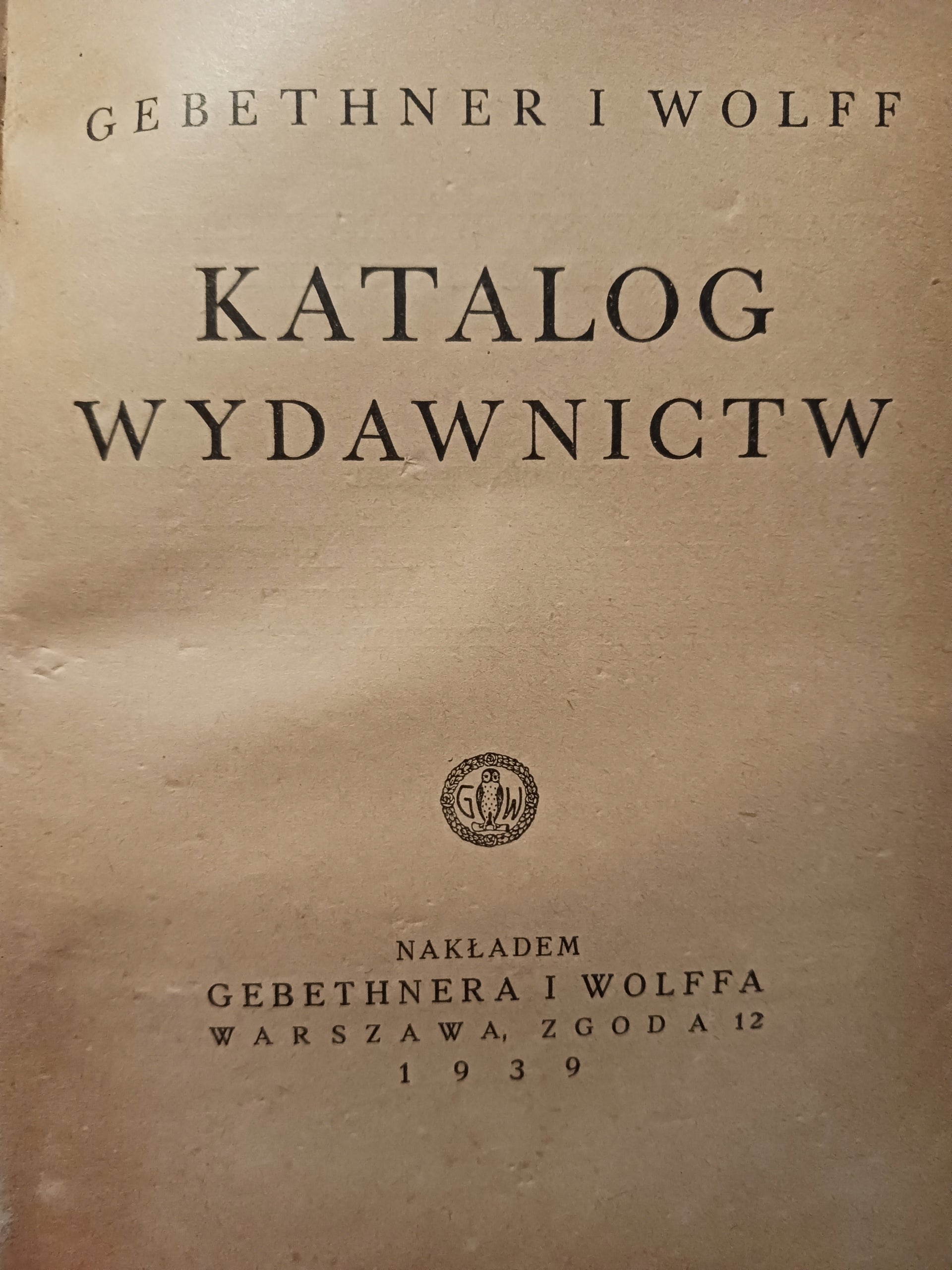 Katalog dzieł nakładowych, Katalog wydawnictw Gebethner i Wolff rok 1934/39