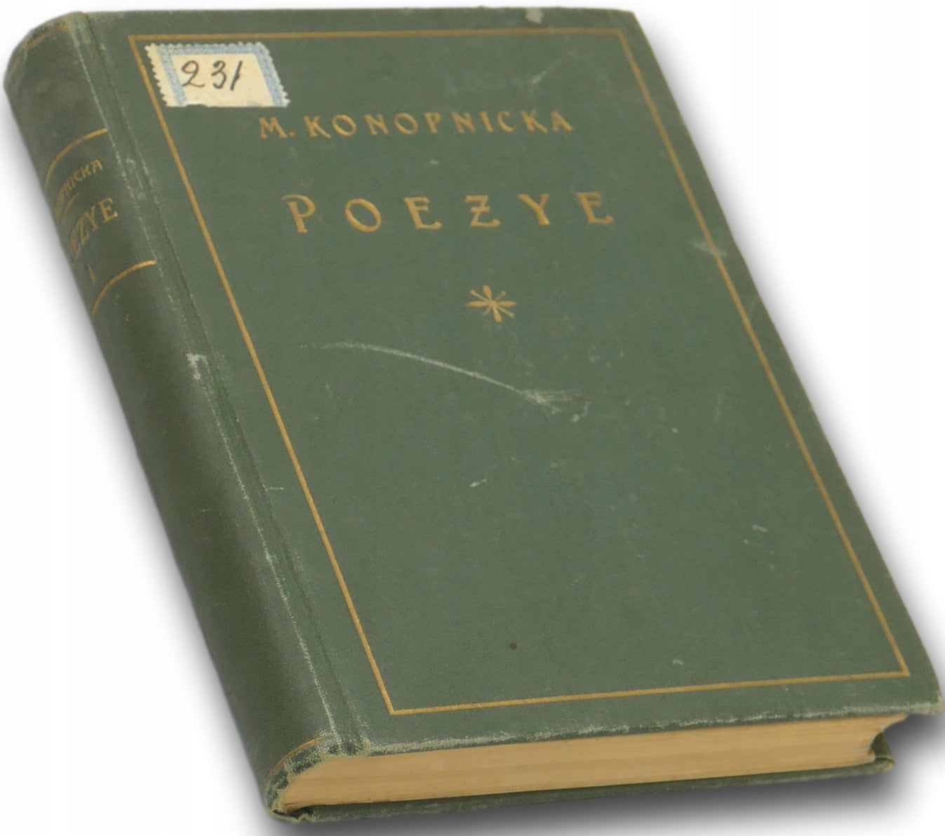 Poezye Tom I - Maria Konopnicka [wydanie przedwojenne]