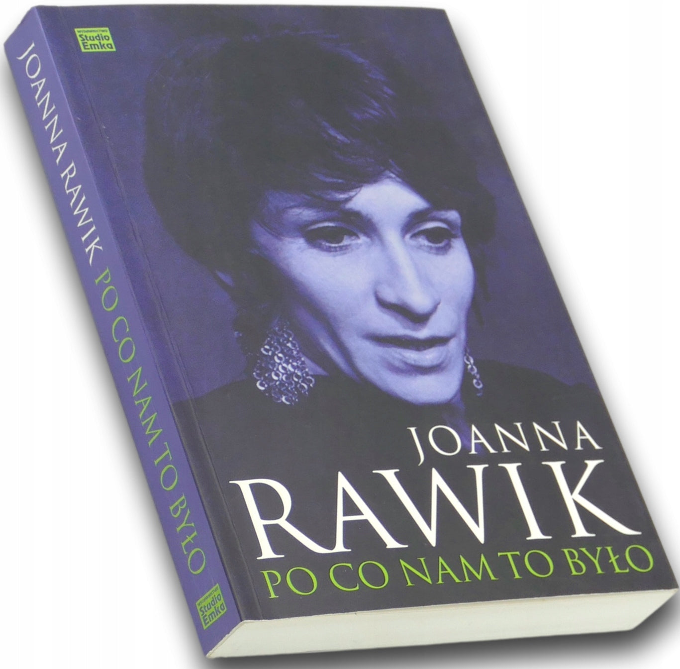 Po co nam to było, Joanna Rawik [dedykacja Autora]