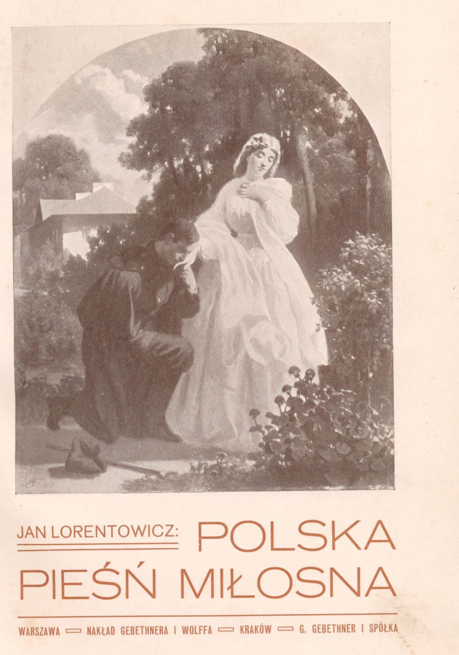Polska pieśń miłosna. Antologia, J. Lorentowicz [oprawa J. F. Pugeta]