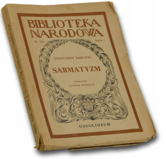 Sarmatyzm Nr 115, S. I, Franciszek Zabłocki, oprac. L. Bernacki [BN]