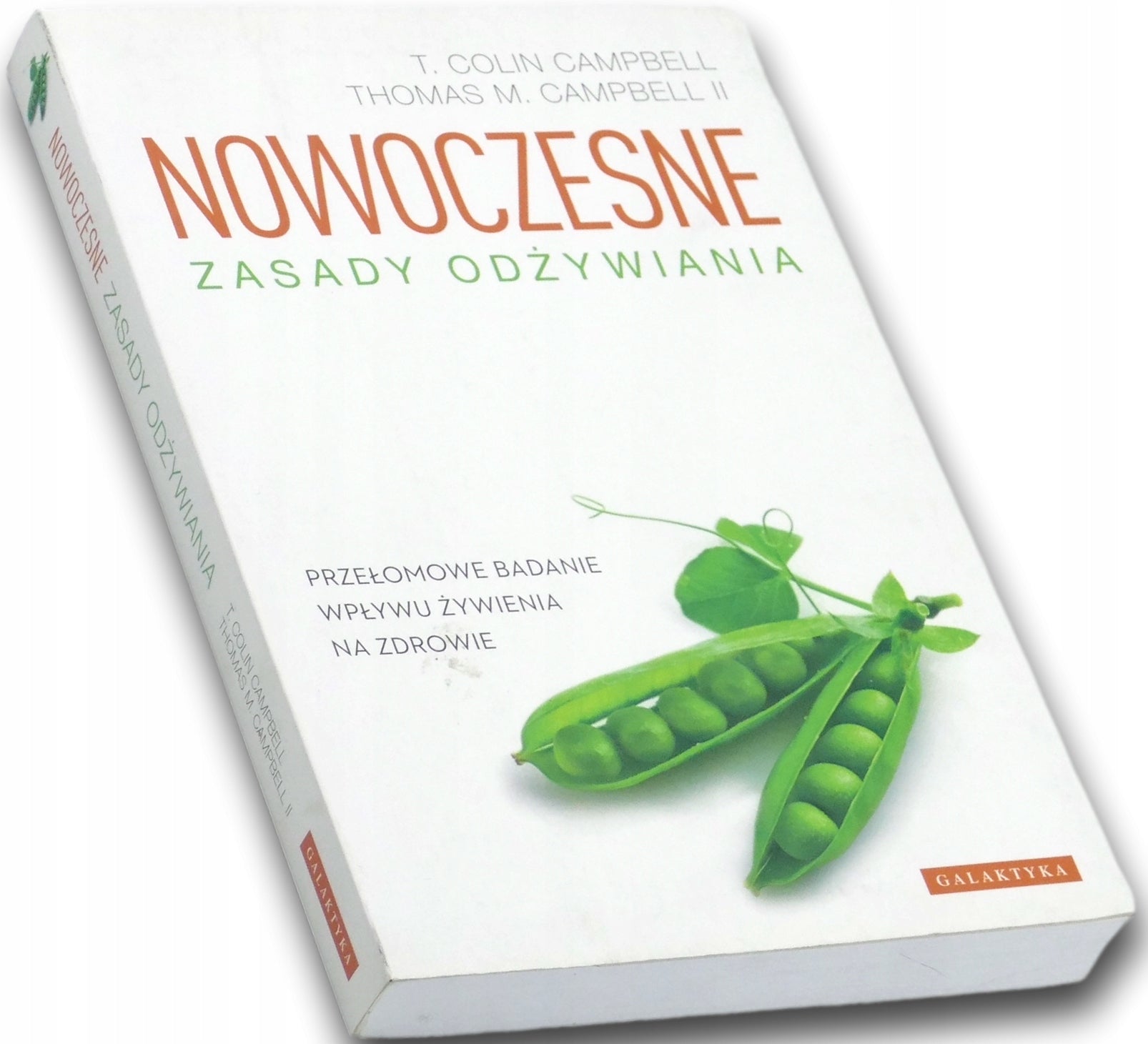 Nowoczesne zasady odżywiania, Colin Campbell, Thomas Campbell
