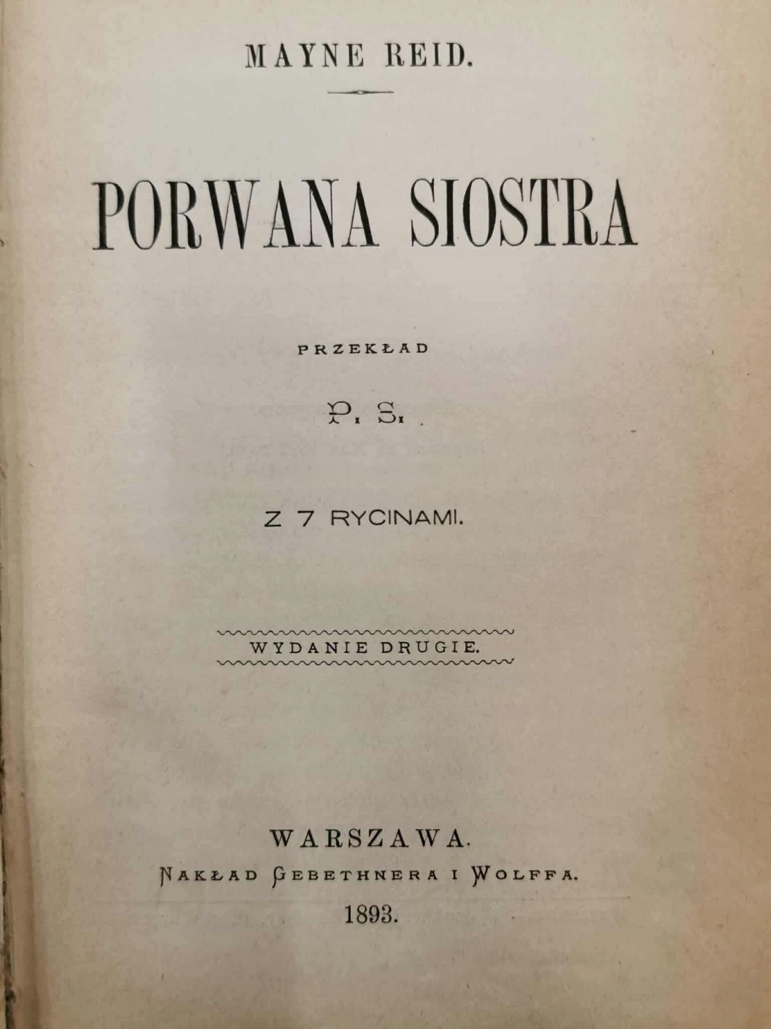 Porwana siostra, Mayne Reid [Warszawa 1893]