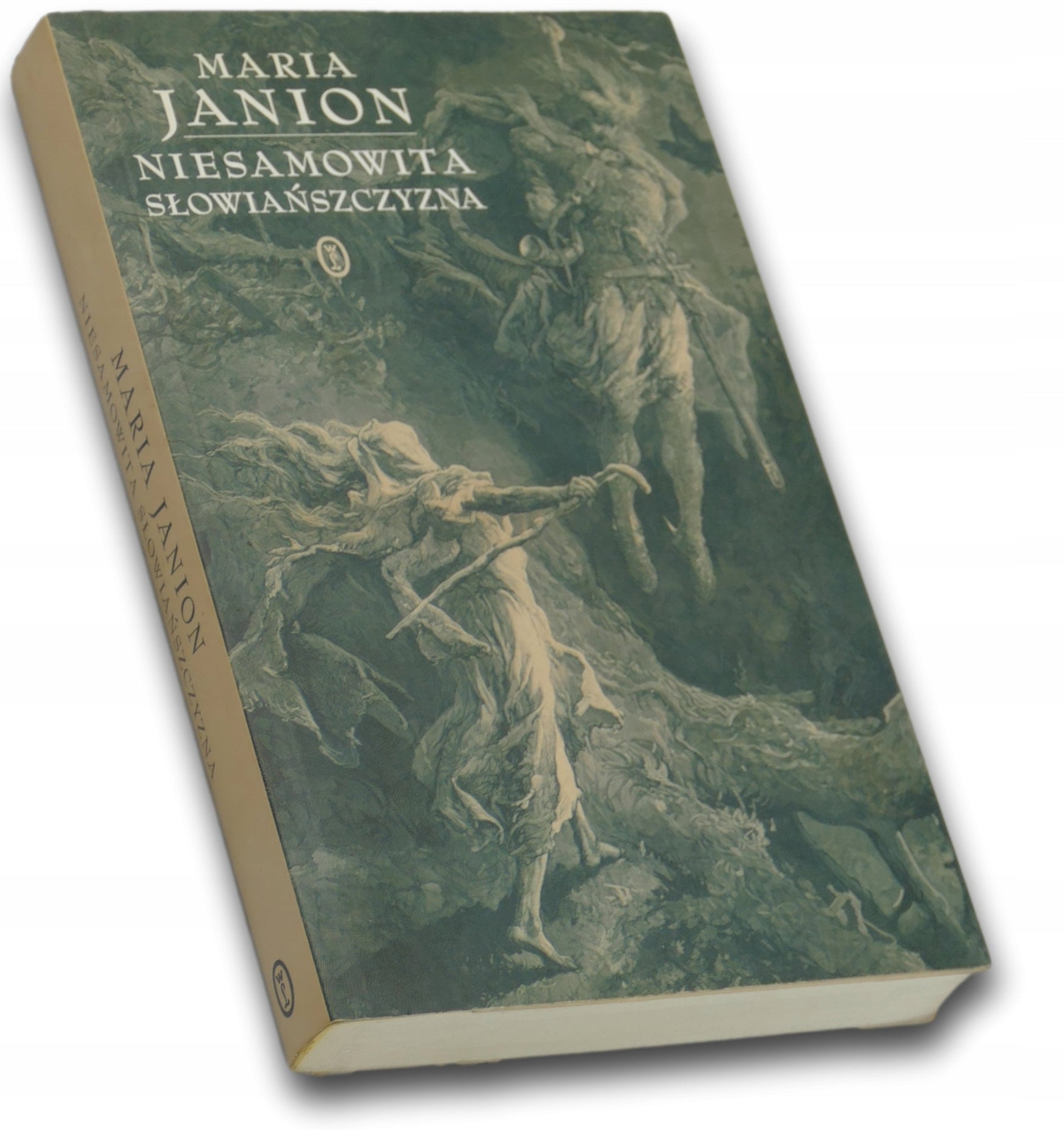 Niesamowita Słowiańszczyzna. Fantazmaty literatury - Maria Janion
