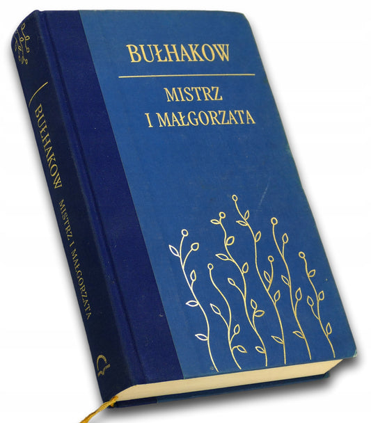 Mistrz i Małgorzata - Michał Bułhakow