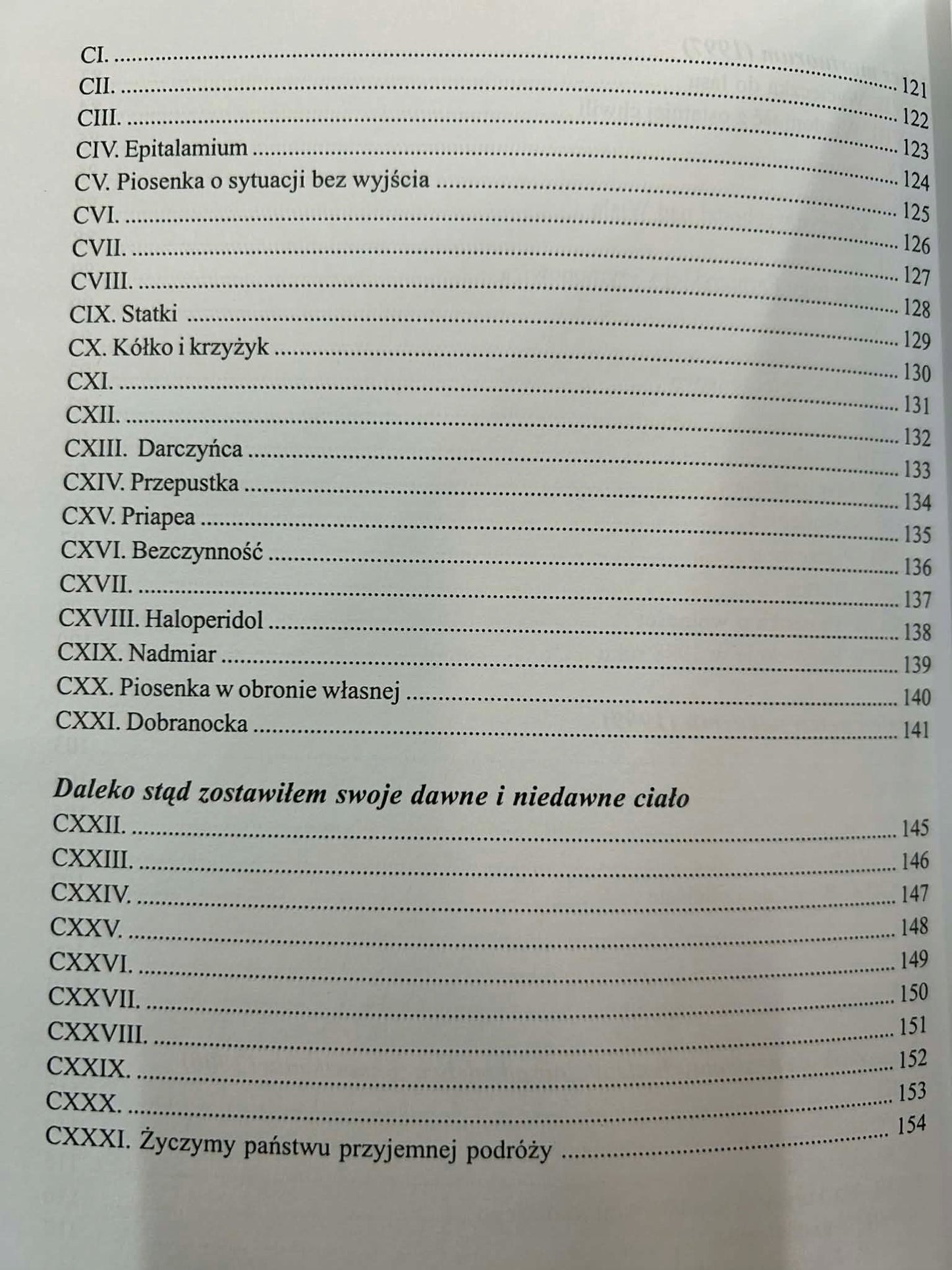 Daleko stąd zostawiłem swoje dawne i niedawne ciało - E. Tkaczyszyn-Dycki