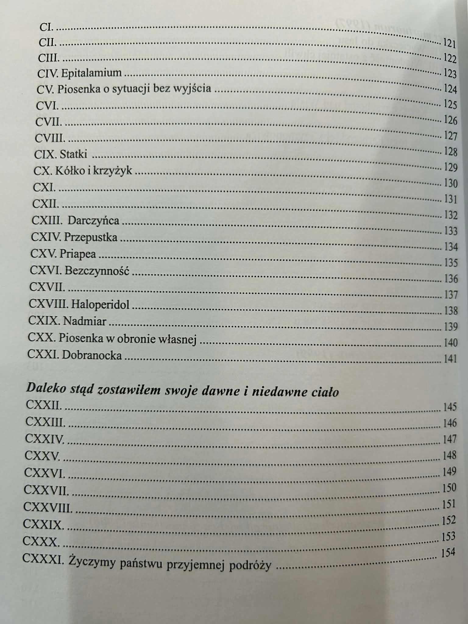 Daleko stąd zostawiłem swoje dawne i niedawne ciało - E. Tkaczyszyn-Dycki