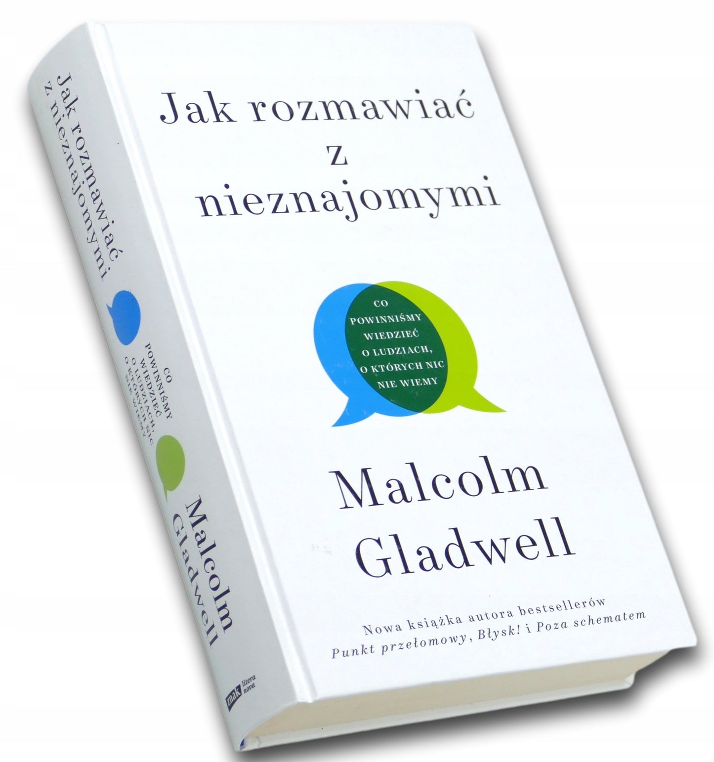Jak rozmawiać z nieznajomymi Malcolm Gladwell