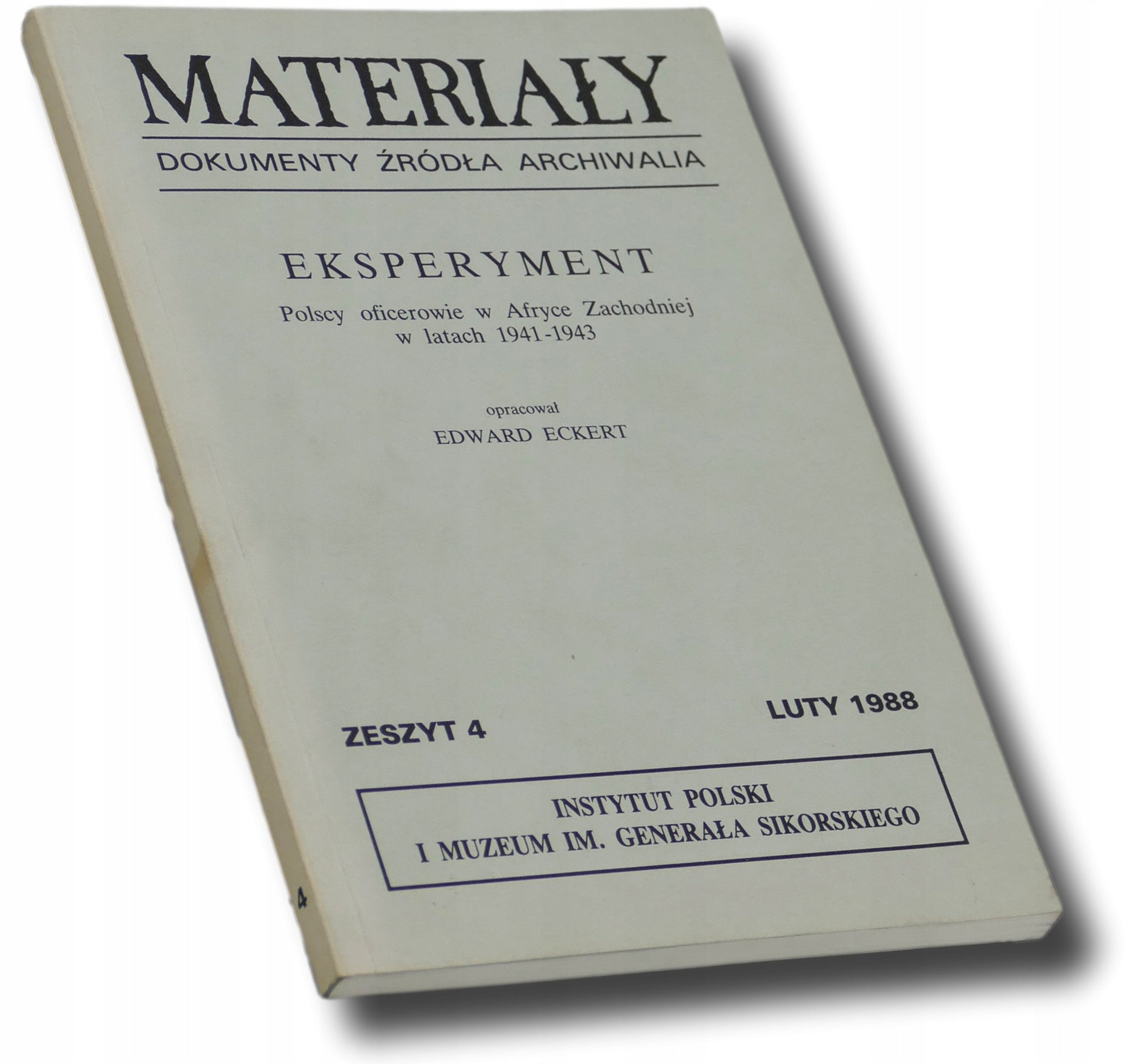 Eksperyment. Polscy oficerowie w Afryce Zachodniej w 1941-1943