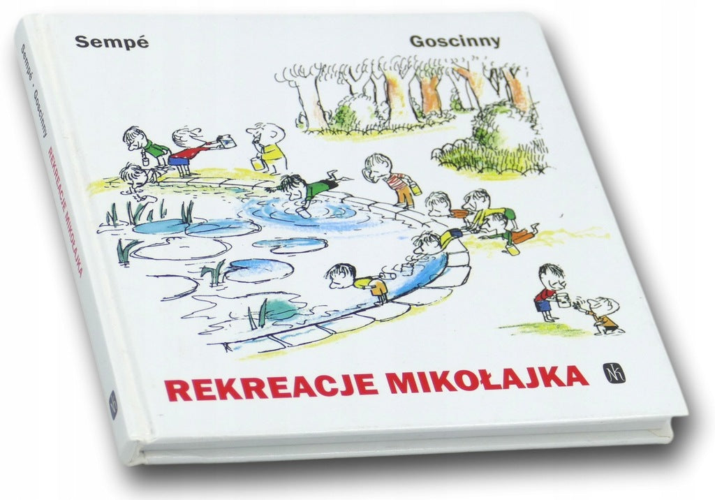 Rekreacje Mikołajka Jean-Jacques Sempé, René Goscinny