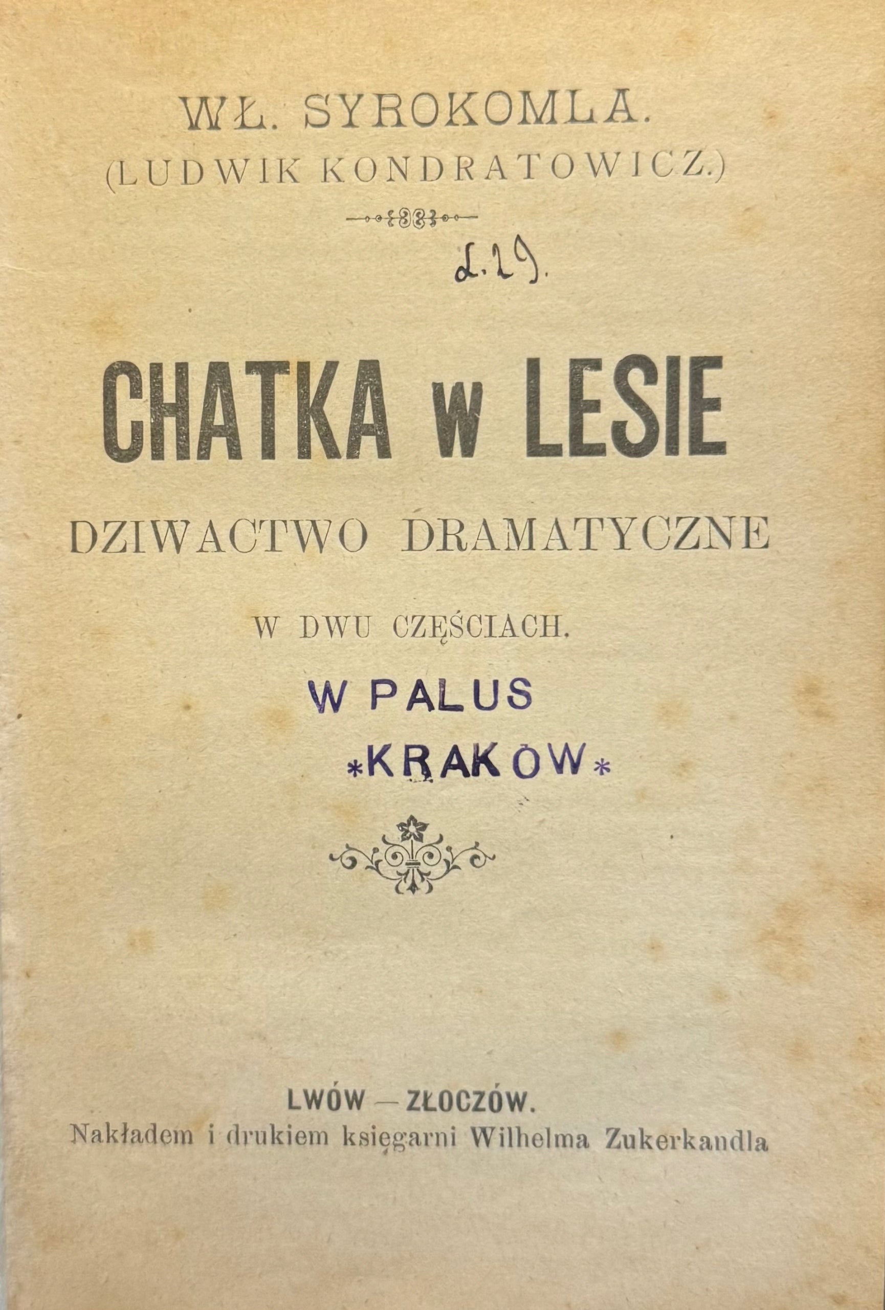 Władysław Syrokomla, Ignacy Chodźko 3 dzieła współopr. [wyd. przedwojenne]