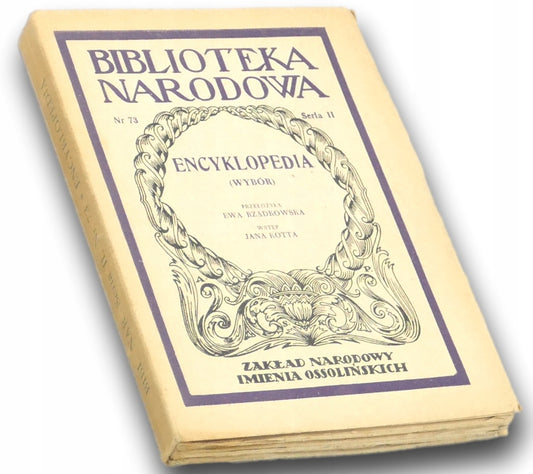 Encyklopedia albo słownik rozumowany nauk, sztuk i rzemiosł [BN]