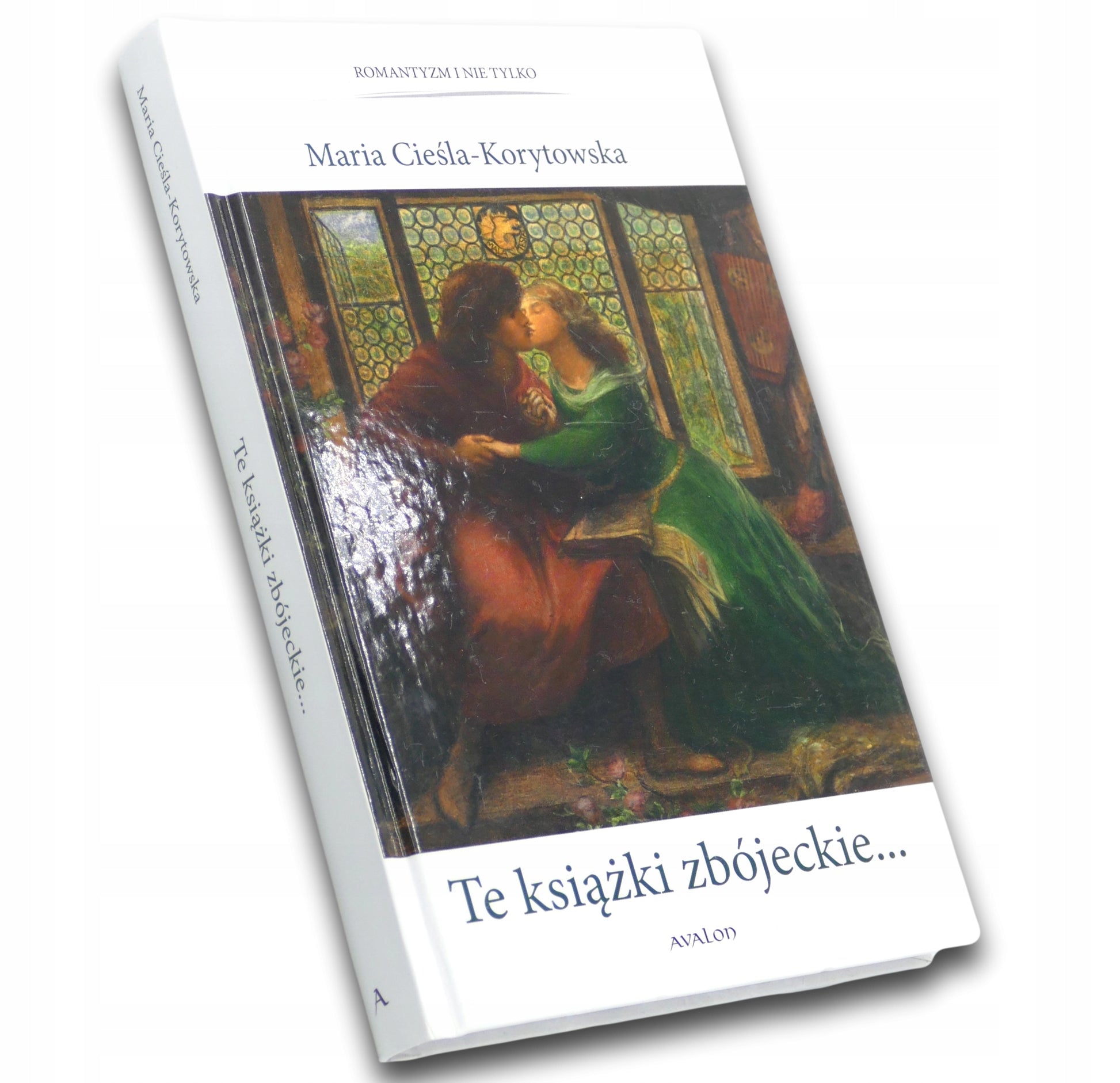 Te książki zbójeckie... Maria Cieśla-Korytowska