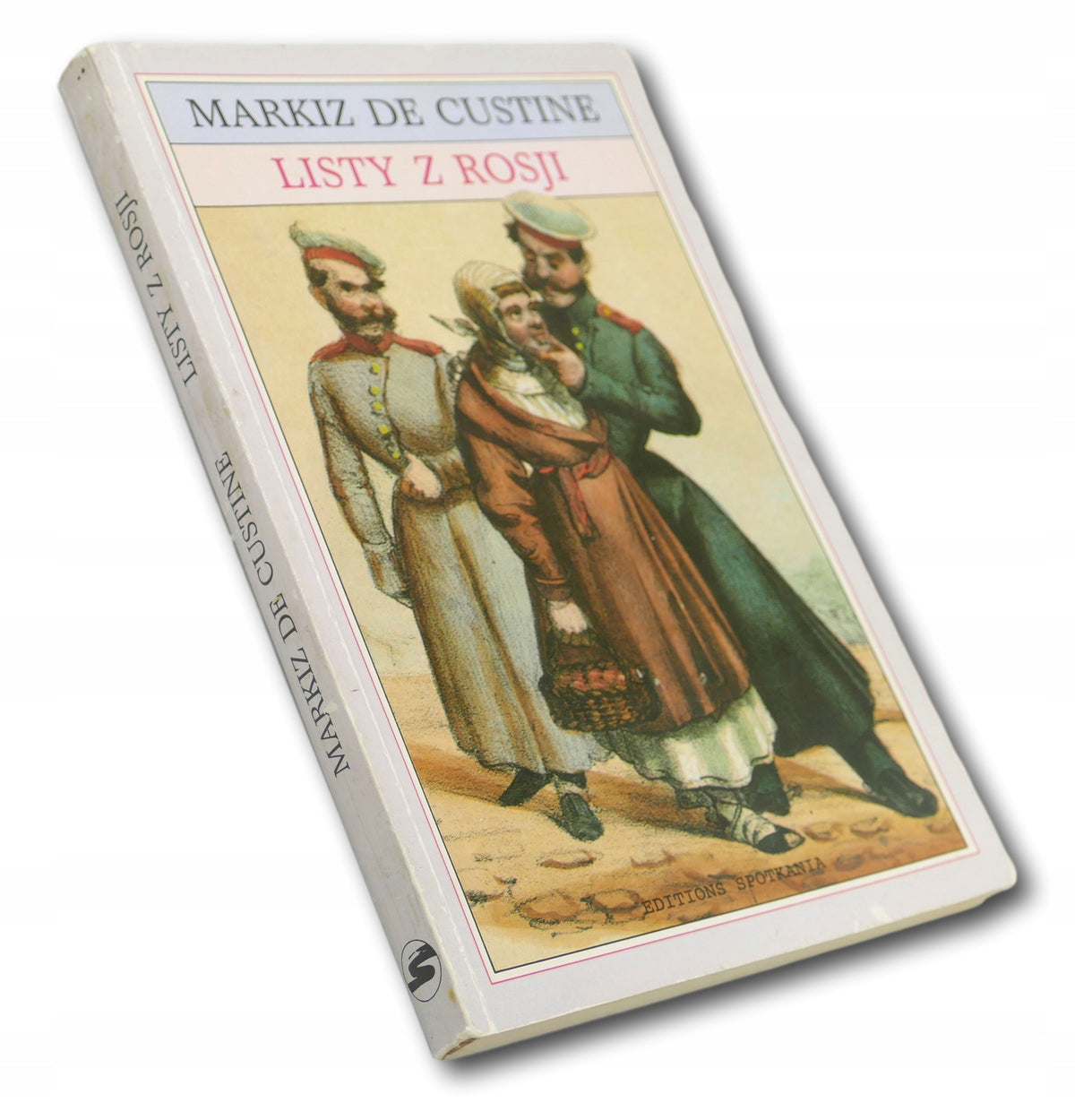 Markiz De Custine Listy z Rosji