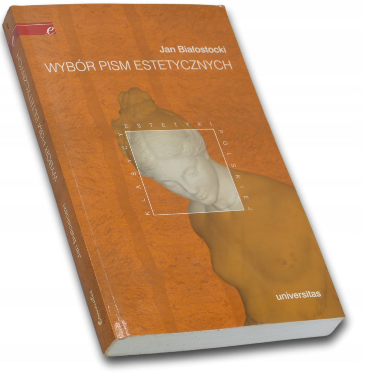 Wybór pism estetycznych - Jan Białostocki