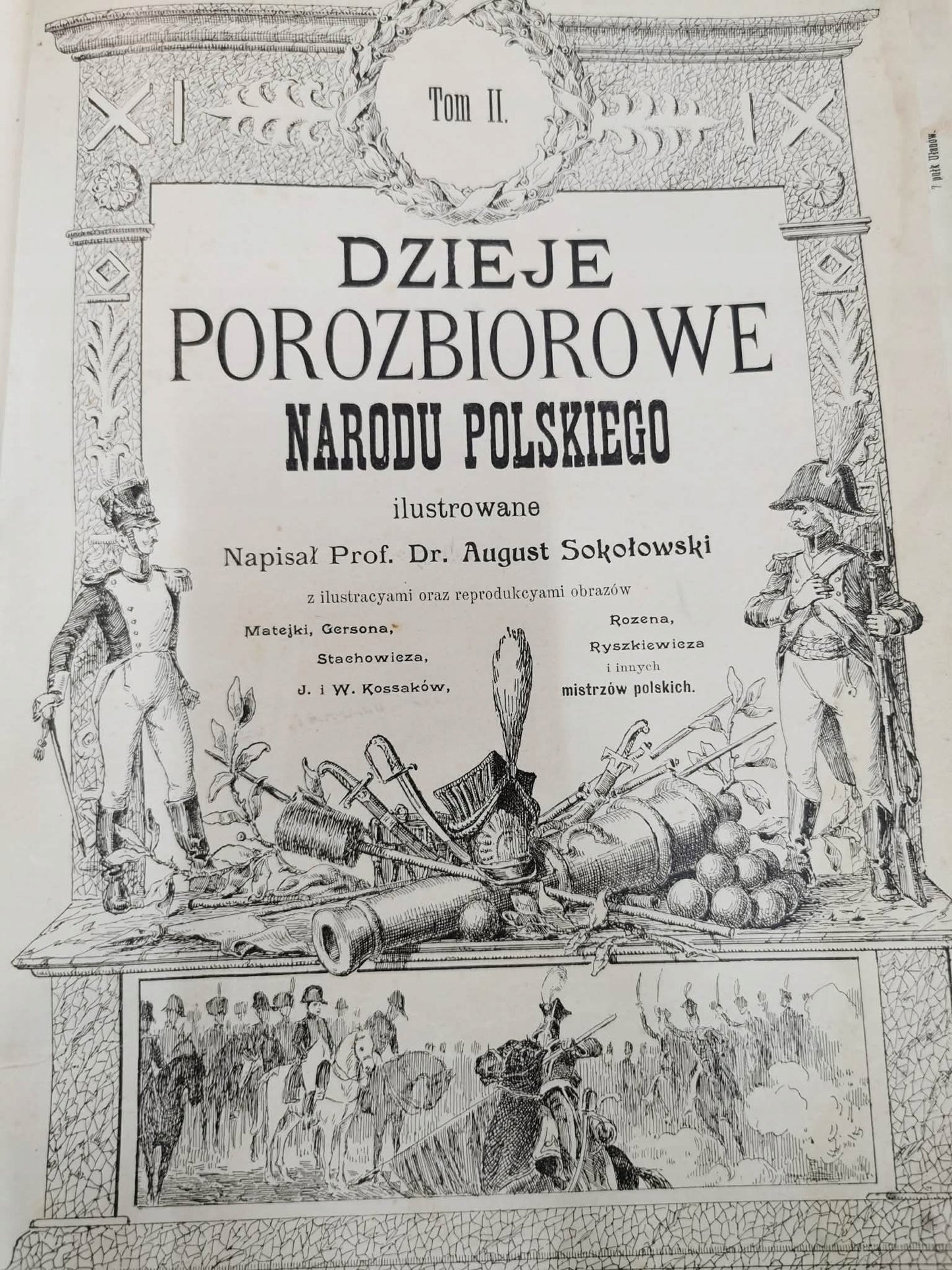 Dzieje porozbiorowe Narodu Polskiego t. II, prof. dr August Sokołowski