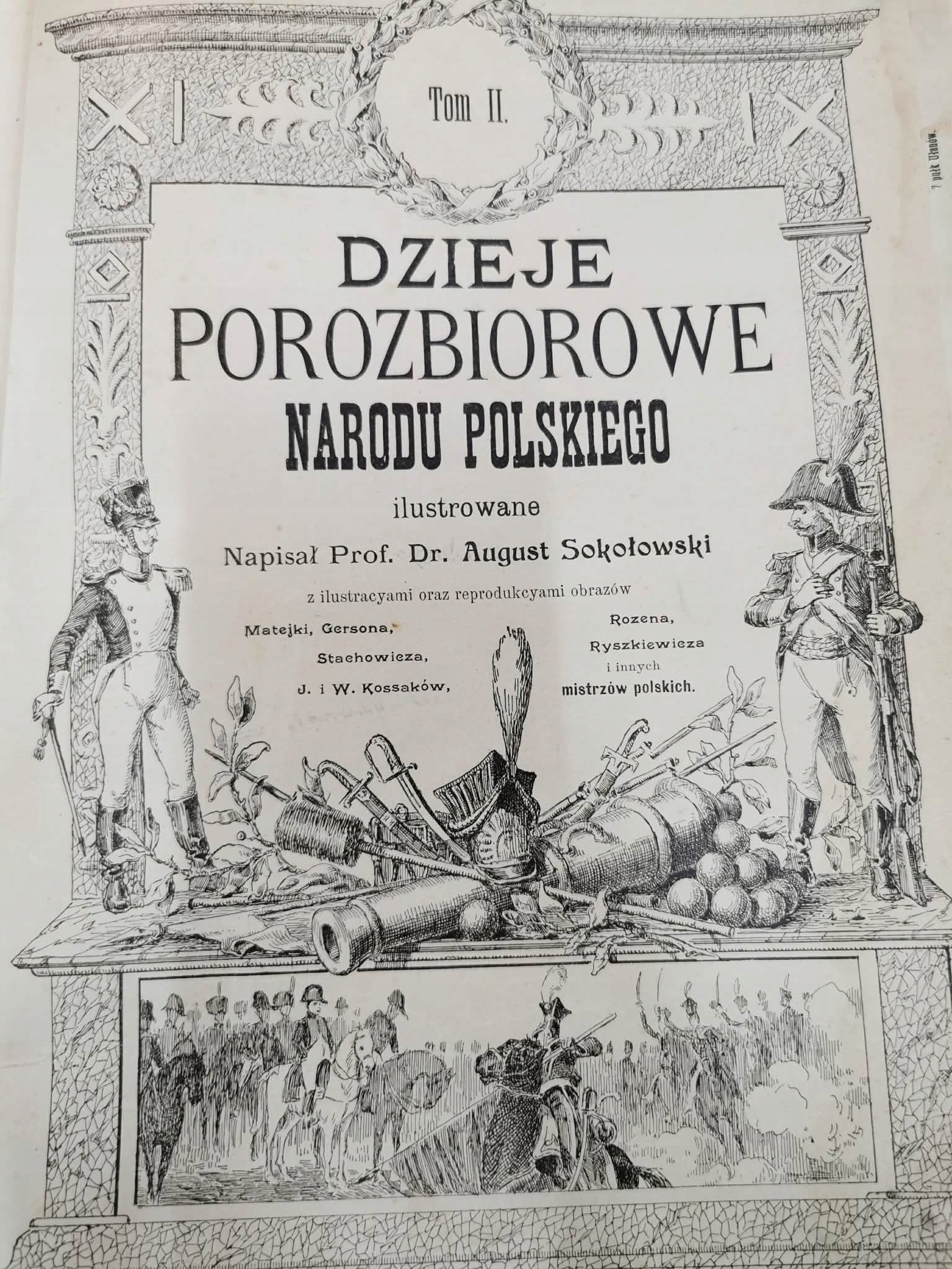 Dzieje porozbiorowe Narodu Polskiego t. II, prof. dr August Sokołowski