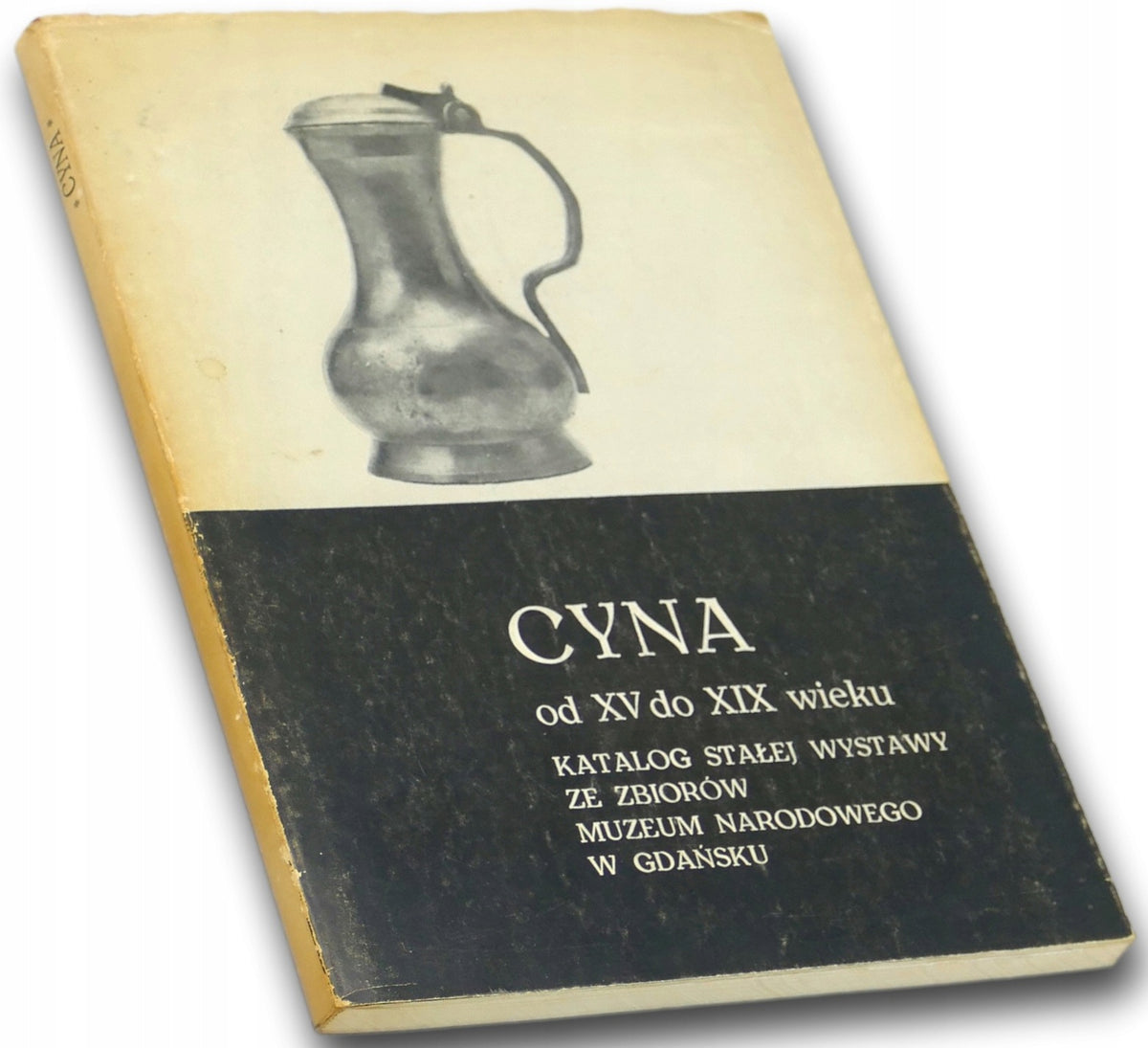 Cyna od XV do XIX wieku Barbara Tuchołka-Włodarska