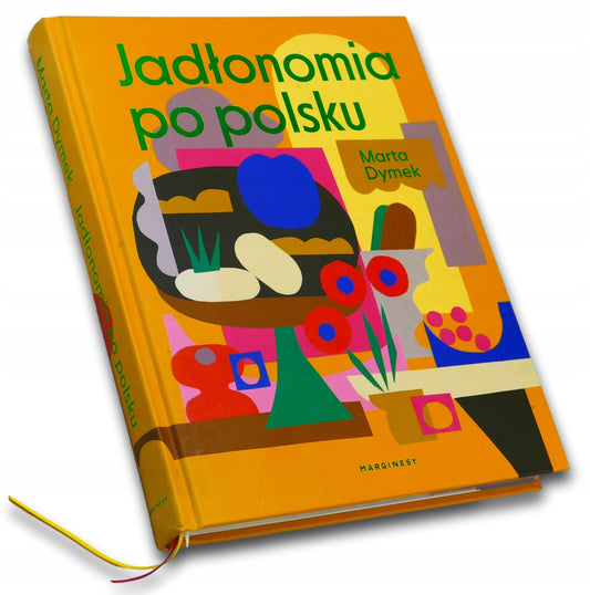 Jadłonomia po polsku Marta Dymek