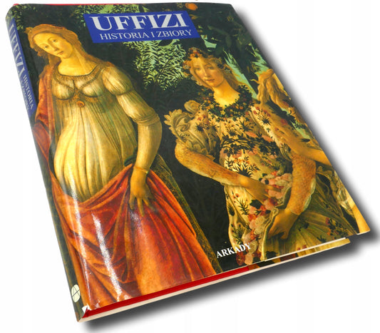 Uffizi. Historia i zbiory - Praca zbiorowa