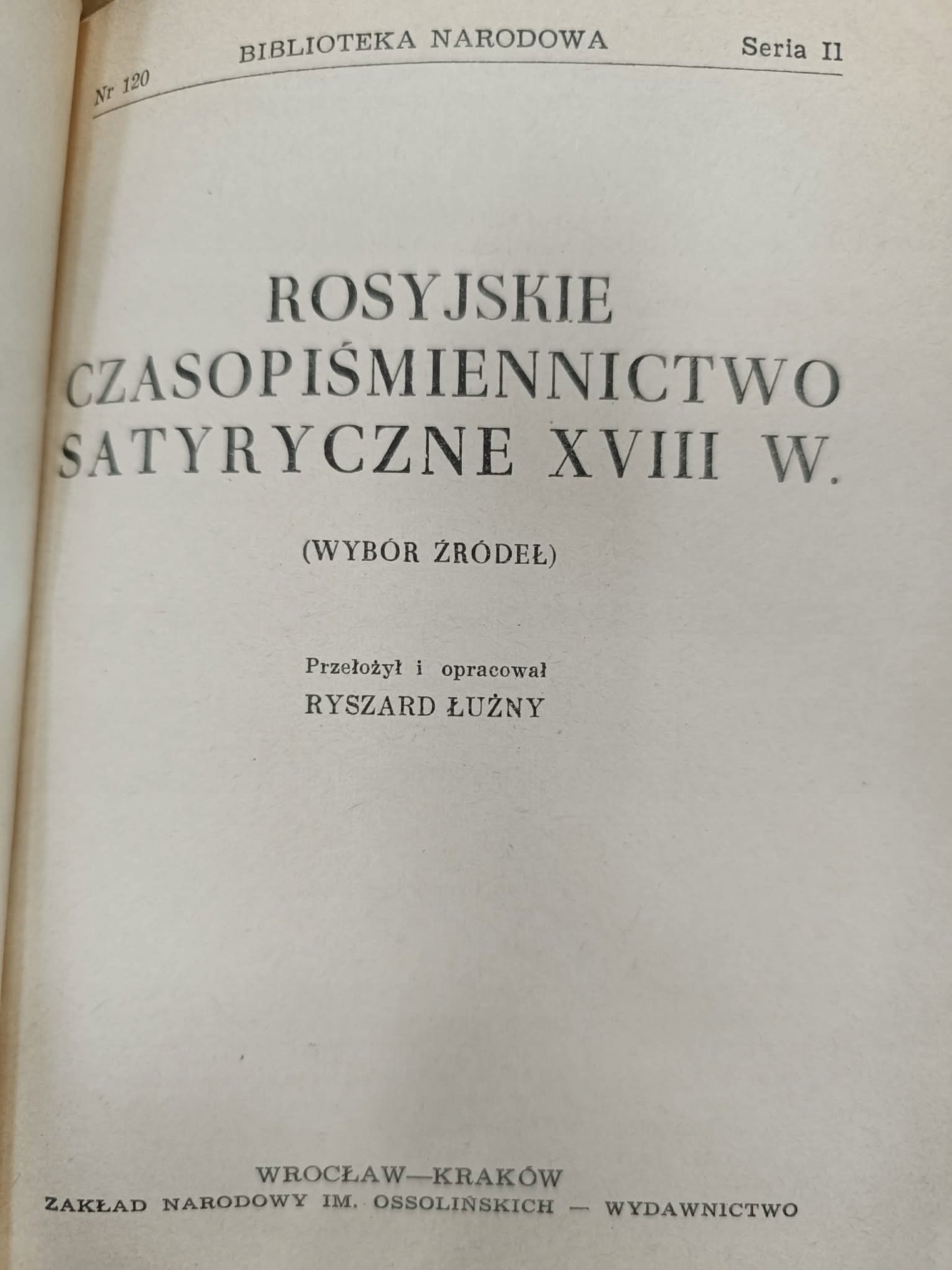 Rosyjskie czasopiśmiennictwo satyryczne Ryszard Łużny [Biblioteka Narodowa]