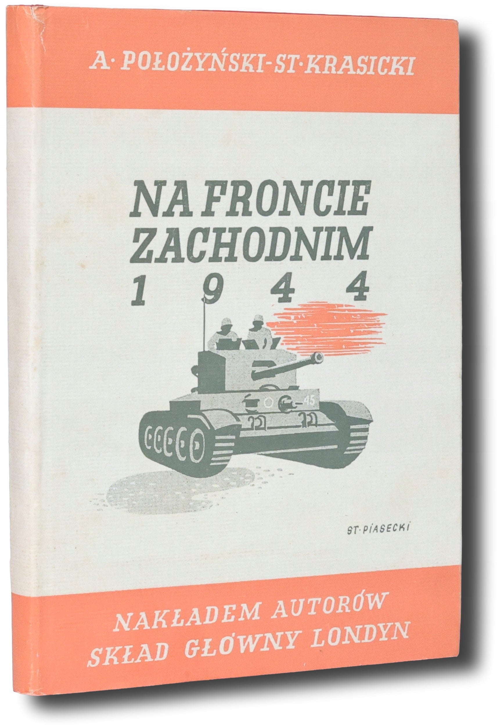 Na froncie zachodnim 1944, Położyński A., Krasicki St. [ca 1945]