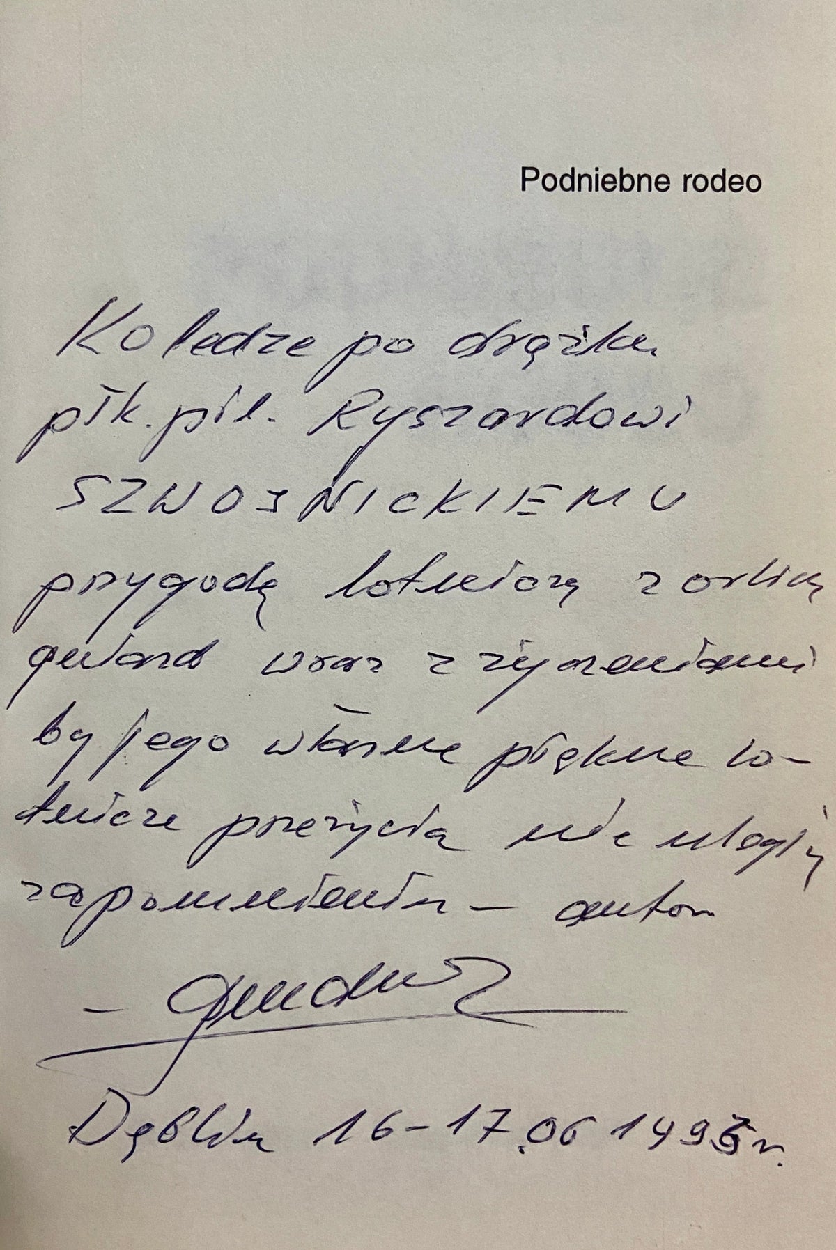 Ryszard Grundman Podniebne Rodeo [dedykacja odautorska]