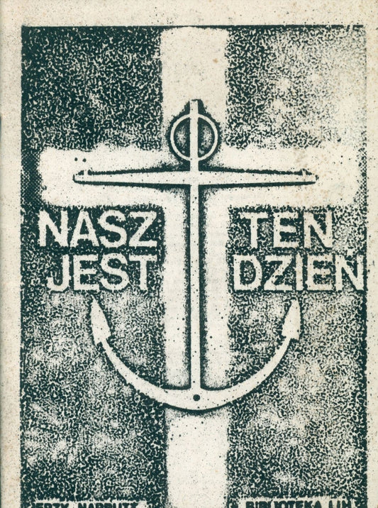 Narbutt Jerzy, Nasz jest ten dzień [dedykacja autora dla W Niewęgłowskiego]