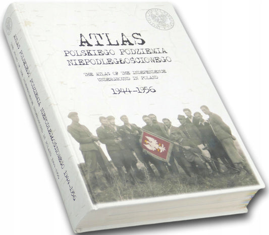 Atlas polskiego podziemia niepodległościowego 1944-1956