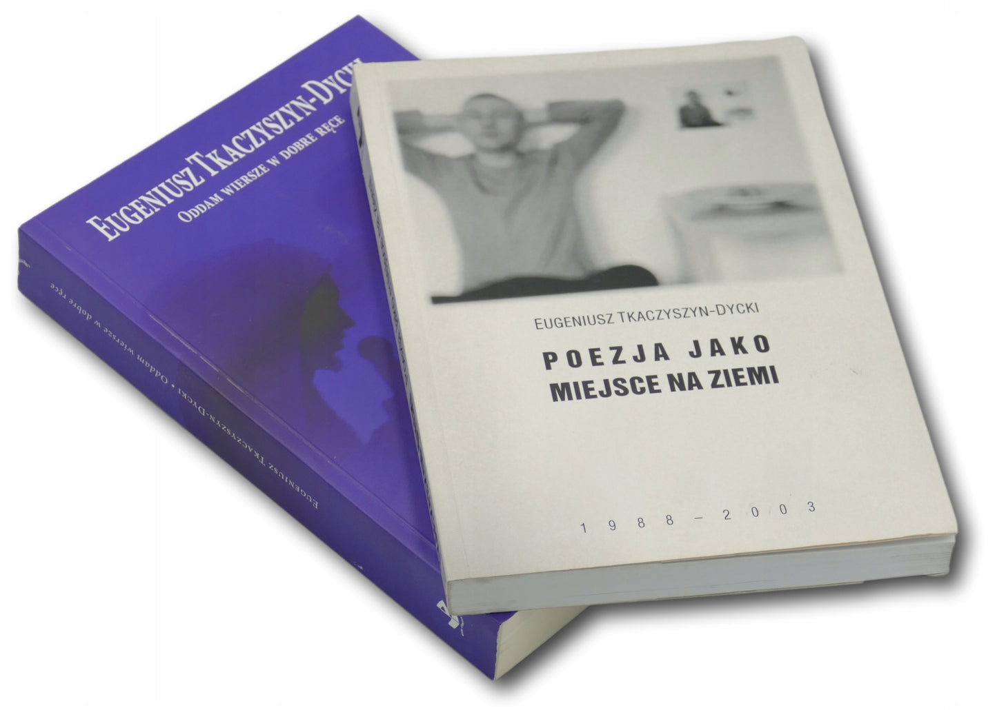 2 tomy poezji Eugeniusza Tkaczyszczyn - Dyckiego