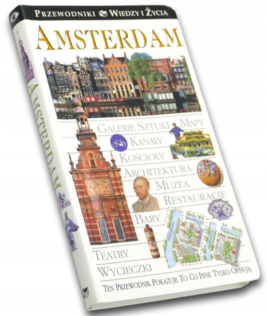 AMSTERDAM, PRZEWODNIKI WIEDZY I ŻYCIA