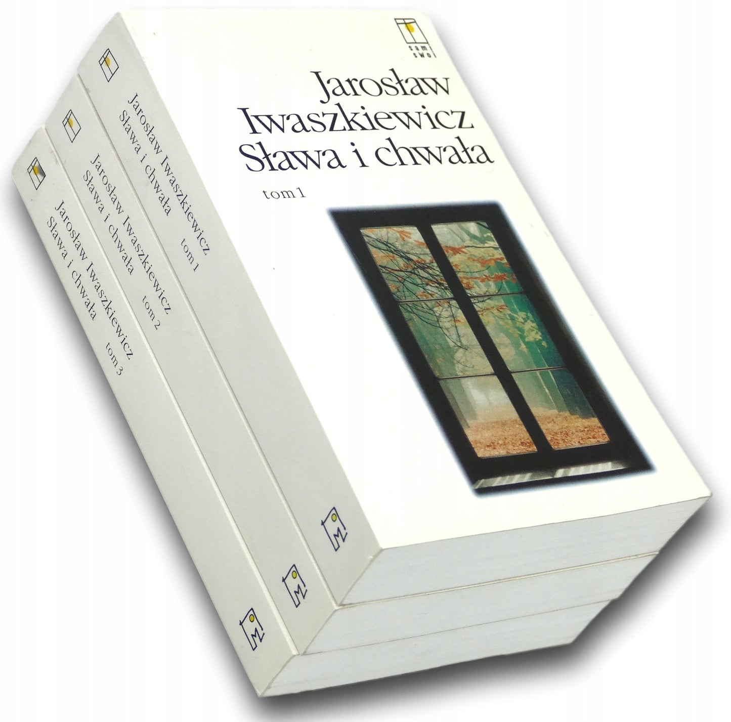Jarosław Iwaszkiewicz Sława i chwała [T. 1-3 KOMPLET]