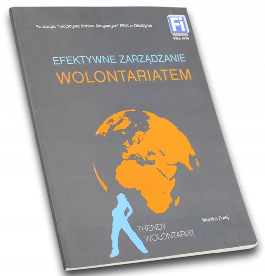 Efektywne zarządzanie wolontariatem, Monika Falej